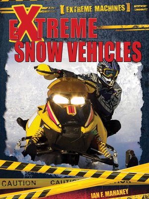 cover image of Extreme Snow Vehicles